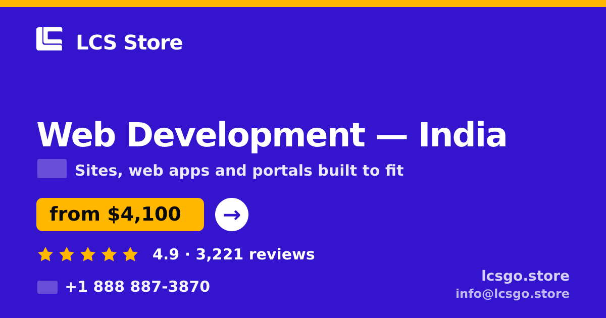 Web Development in India — from $4,100, rated 4.9/5 by 3221 clients. LCS Store.
