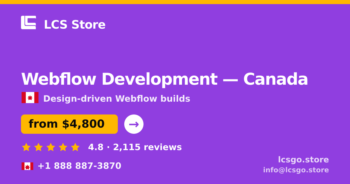Webflow Development in Canada — from $4,800, rated 4.8/5 by 2115 clients. LCS Store.