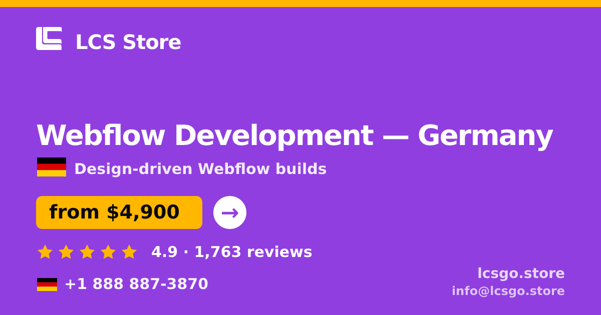 Webflow Development in Germany — from $4,900, rated 4.9/5 by 1763 clients. LCS Store.