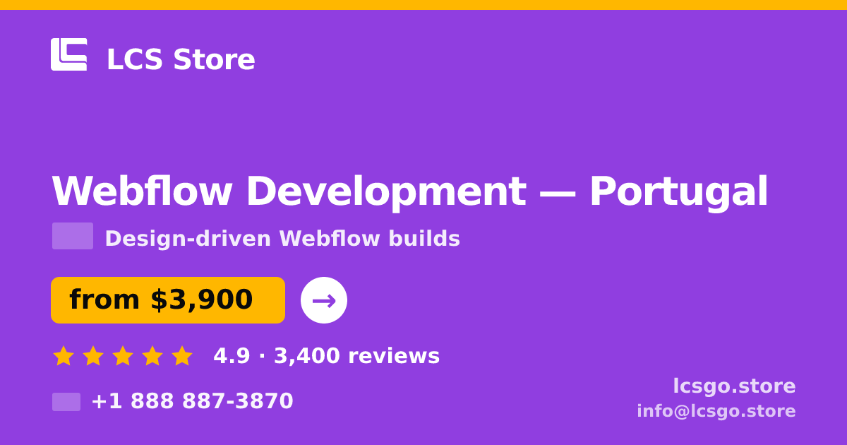 Webflow Development in Lisbon — from $4,200, rated 4.6/5 by 1671 clients. LCS Store.