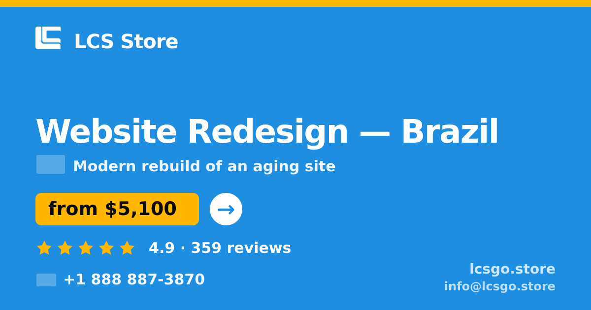 Website Redesign in Brazil — from $5,100, rated 4.9/5 by 359 clients. LCS Store.