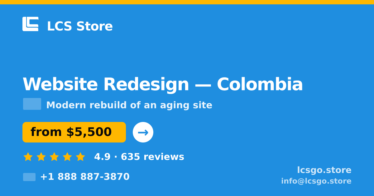 Website Redesign in Colombia — from $5,500, rated 4.9/5 by 635 clients. LCS Store.