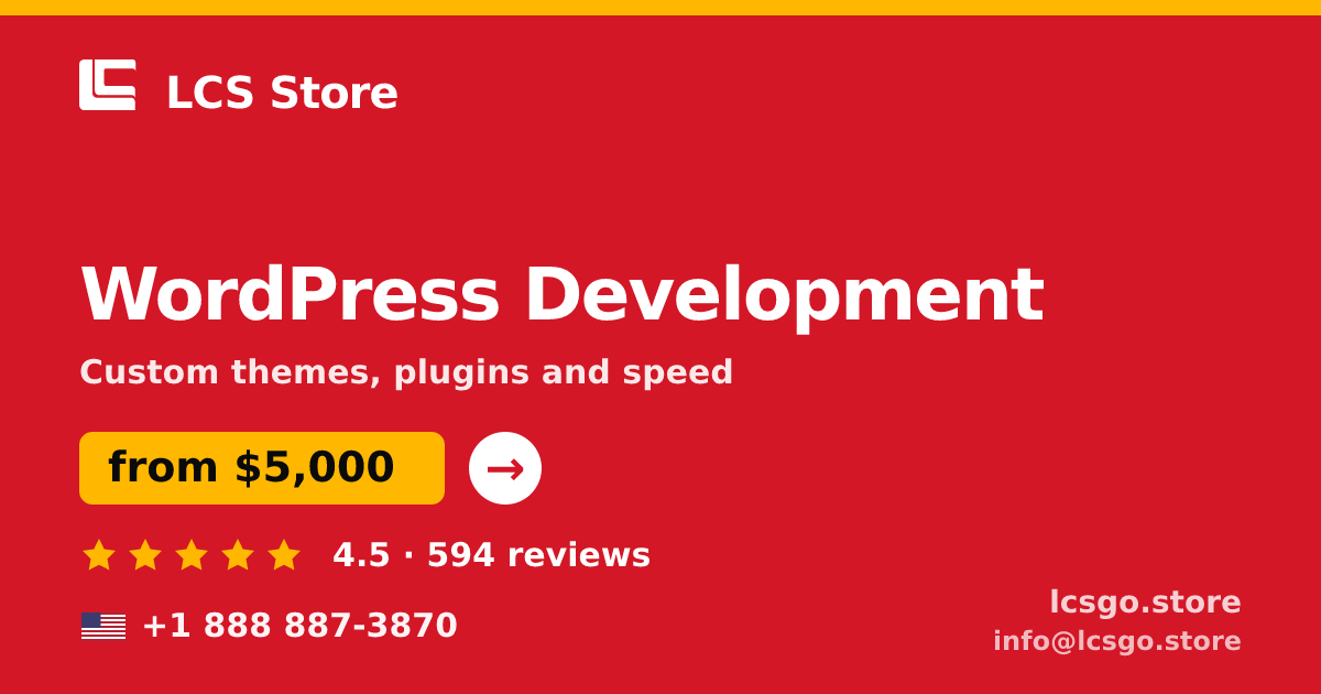 WordPress Development in the USA — from $5,000, rated 4.5/5 by 594 clients. LCS Store.