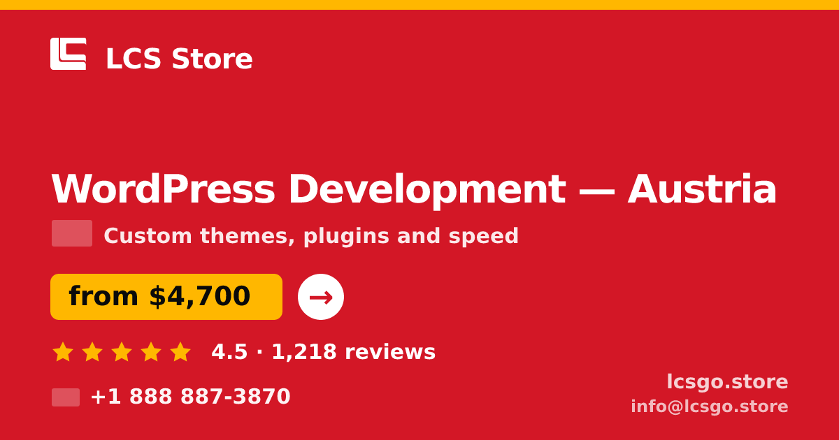 WordPress Development in Austria — from $4,700, rated 4.5/5 by 1218 clients. LCS Store.