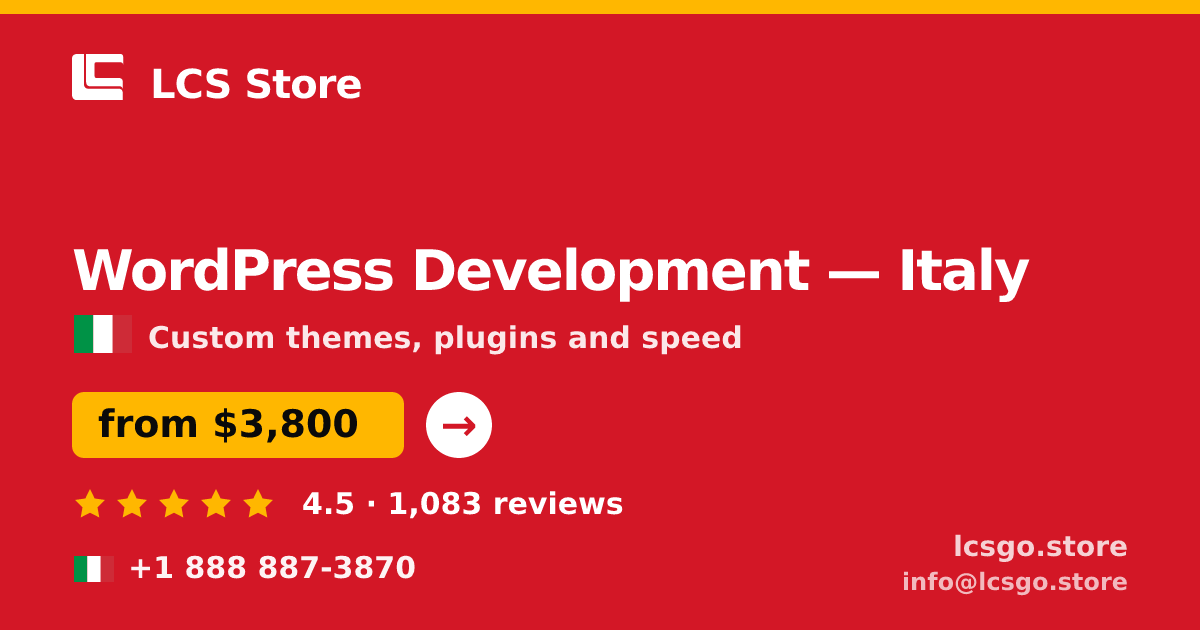 WordPress Development in Italy — from $3,800, rated 4.5/5 by 1083 clients. LCS Store.