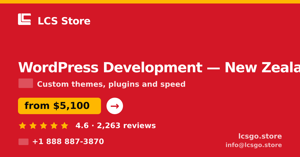 WordPress Development in Christchurch — from $4,500, rated 4.9/5 by 2330 clients. LCS Store.